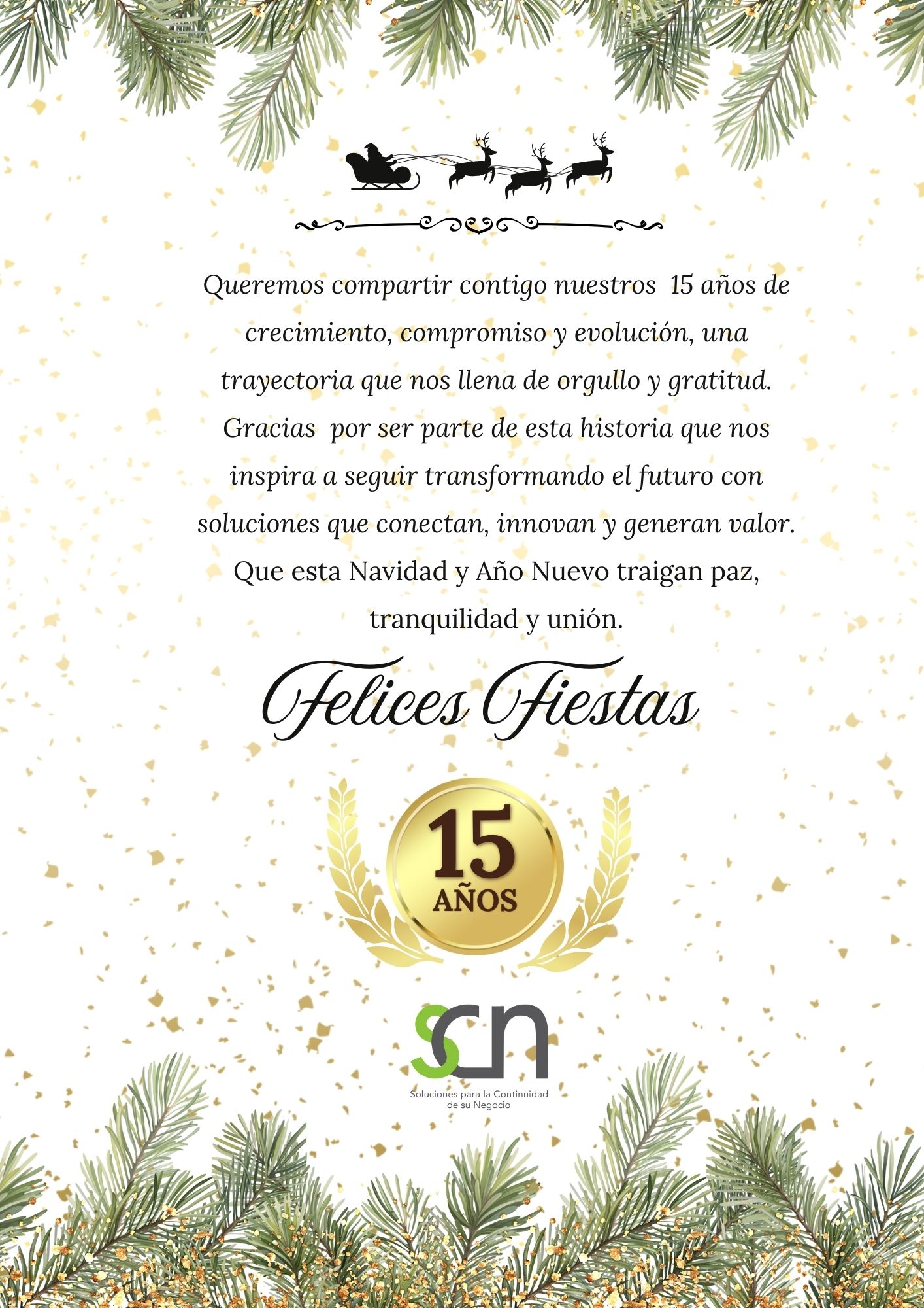 Celebramos 15 años de crecimiento, compromiso y evolución.